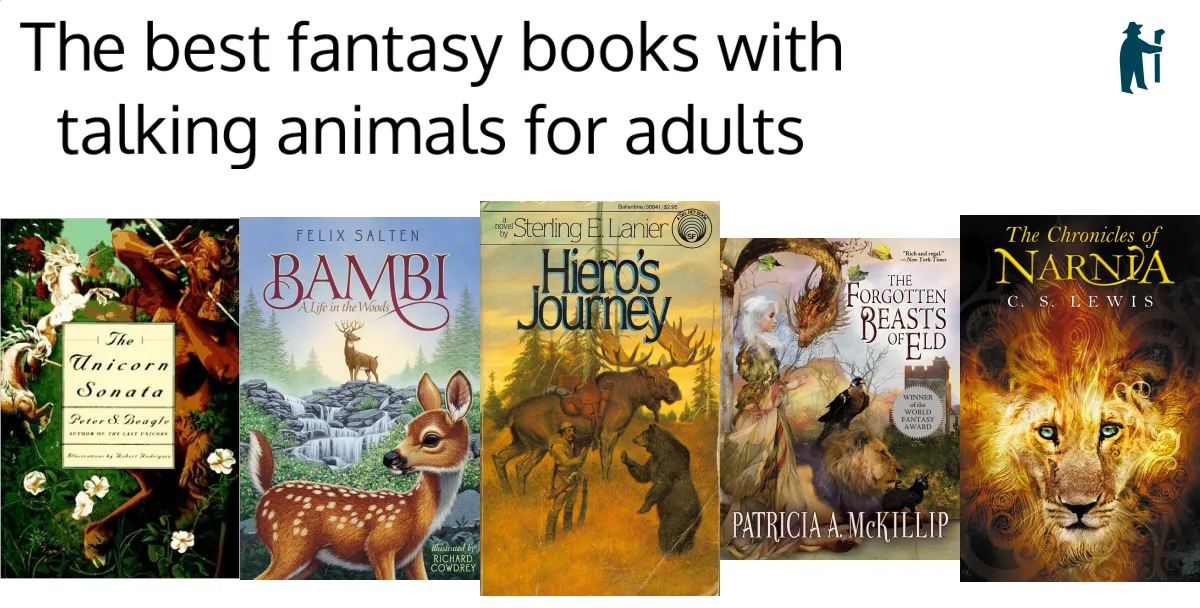 The best fantasy books with talking animals for adults