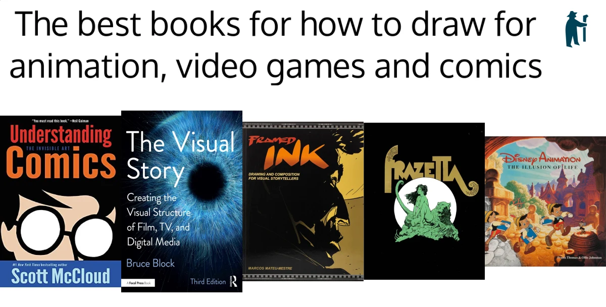 The best books for how to draw for animation, video games and comics