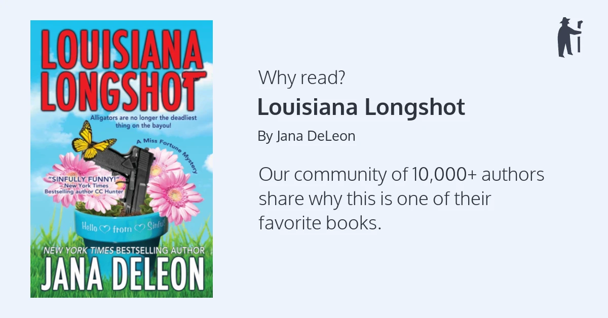 Why read Louisiana Longshot?