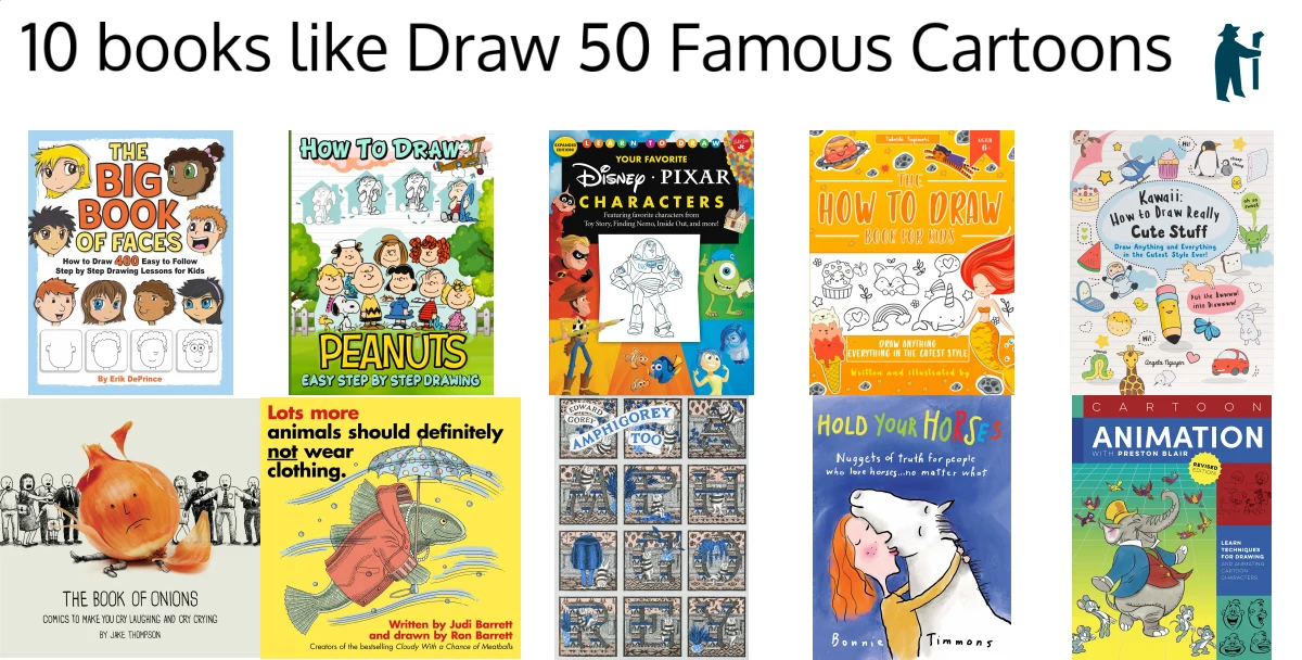 10 books like Draw 50 Famous Cartoons (picked by 7,000+ authors)